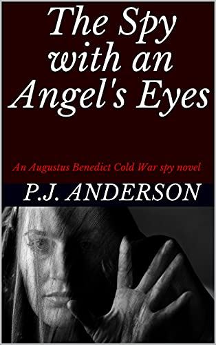 The Spy With An Angel's Eyes