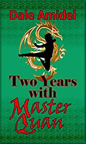 Two Years With Master Quan