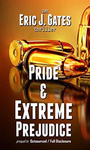 Pride And Extreme Prejudice