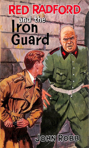 Red Radford and the Iron Guard