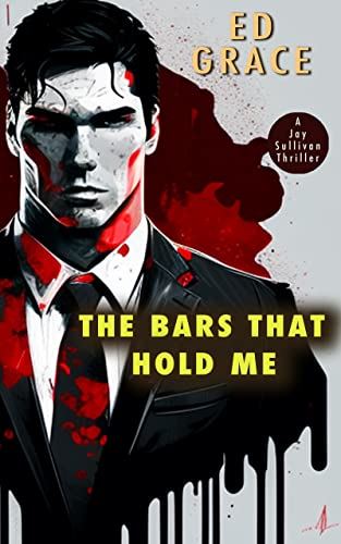 The Bars That Hold Me
