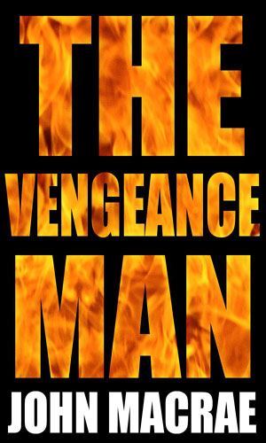 The Vengeance Man